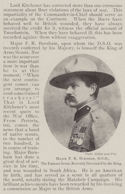 Major F R Burnham, DSO, the Famous Scout, recently decorated by the King by English Photographer