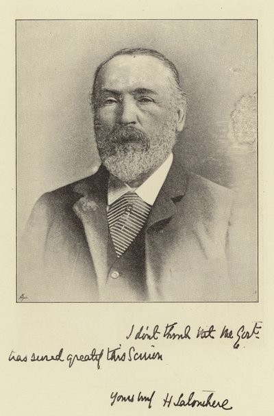 Mr Henry Labouchere, MP for Northampton and Editor of Truth by English Photographer