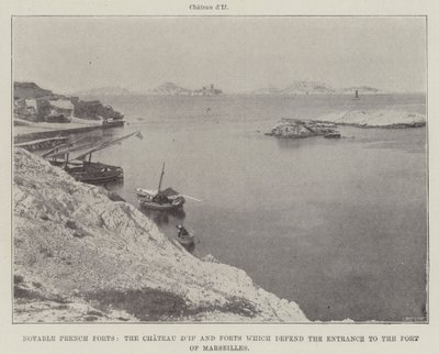 Notable French Forts, the Chateau dIf and Forts which defend the Entrance to the Port of Marseilles by English Photographer