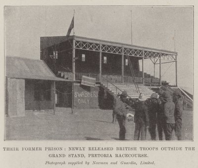 Their Former Prison, Newly Released British Troops Outside the Grand Stand, Pretoria Racecourse by English Photographer