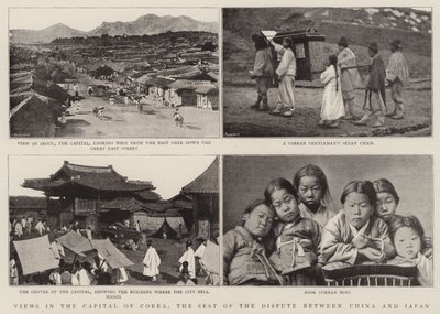 Views in the Capital of Corea, the Seat of the Dispute between China and Japan by English Photographer