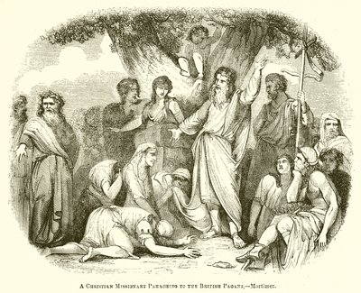 A Christian Missionary Preaching to the British Pagans.--Mortimer by English School