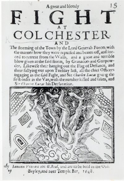 A Great and Bloudy Fight at Colchester, printed in 1648 by English School
