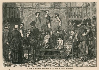A play in a London inn yard in the time of Queen Elizabeth by English School