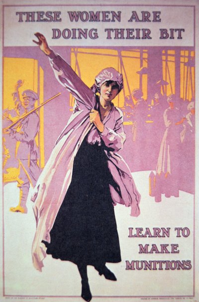 British poster of WWI to encourage women to work in munitions factories by English School