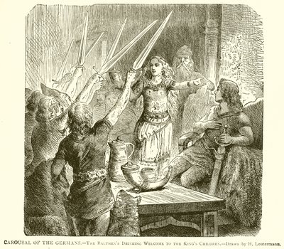 Carousal of the Germans: The Balthens Drinking Welcome to the King