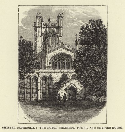 Chester Cathedral, the North Transept, Tower, and Chapter House by English School