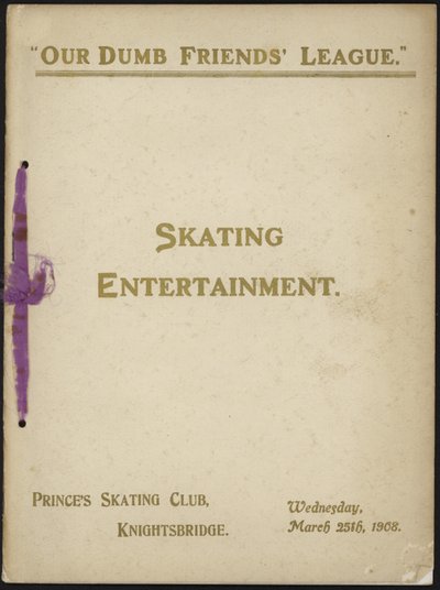 Cover of Our Dumb Friends League programme of skating entertainment by English School