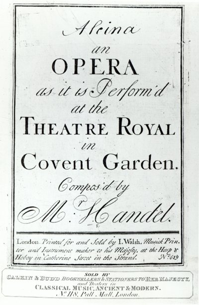 Cover of Sheet Music for Alcina, an Opera by Handel, published in 1735 by English School