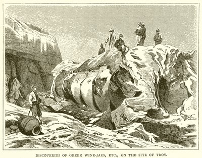 Discoveries of Greek Wine-Jars, Etc., on the Site of Troy by English School