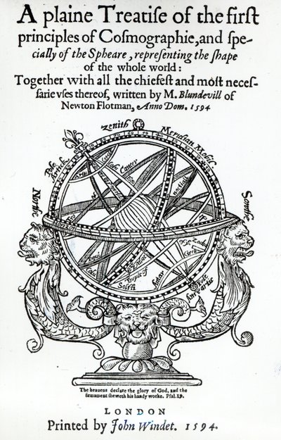 Frontispiece from A Plain Treatise of the First Principles of Cosmography by Thomas Blundeville, published in 1594 by English School