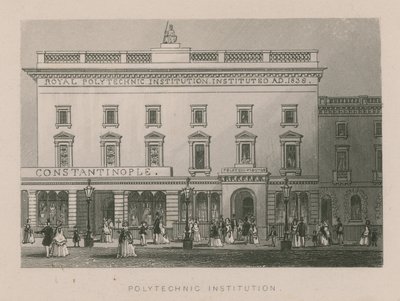 General View of the Royal Polytechnic Institute by English School