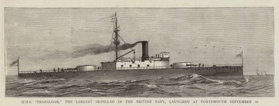 HMS "Trafalgar," the Largest Ironclad in the British Navy, launched at Portsmouth 20 September by English School