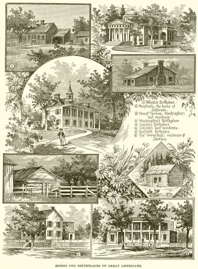 Homes and Birthplaces of Great Americans by English School
