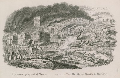London Going Out of Town, or, the March of Bricks and Mortar by English School