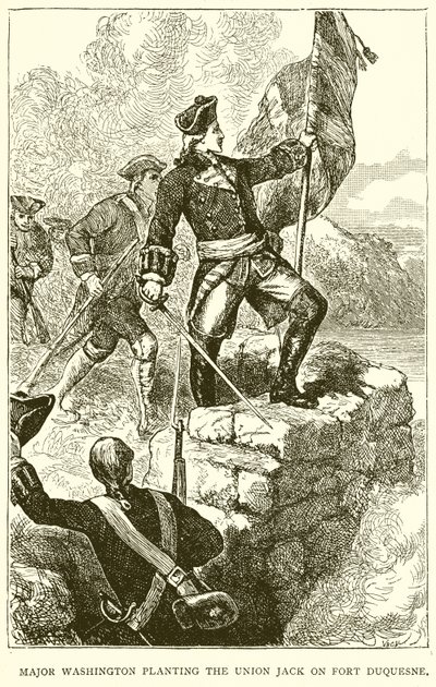 Major Washington Planting the Union Jack on Fort Duquesne by English School