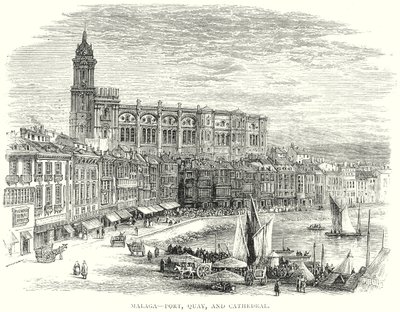 Malaga – Port, Quay, and Cathedral by English School