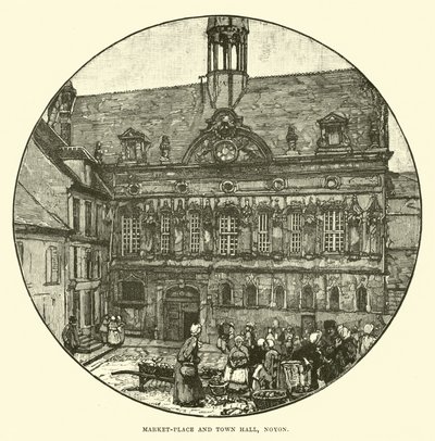 Market-Place and Town Hall, Noyon by English School