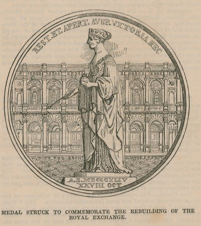 Medal Struck to Commemorate the Rebuilding of the Royal Exchange by English School