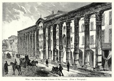 Milan: The Sixteen Antique Columns of San Lorenzo by English School