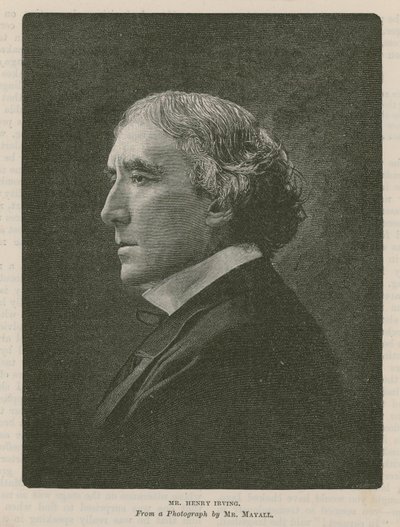 Mr Henry Irving, actor by English School