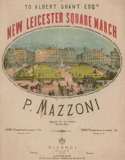 Musical Score for New Leicester Square March by P. Mazzoni by English School