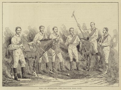 Polo at Munnipoor, the Calcutta Polo Club by English School