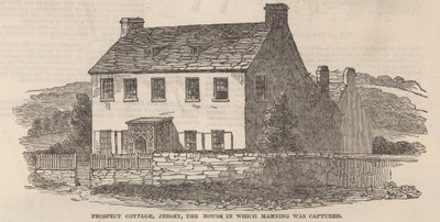 Prospect Cottage, Jersey: The House in Which Frederick George Manning Was Captured by English School