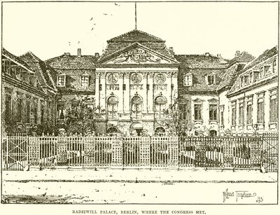 Radziwill Palace, Berlin, where the Congress Met by English School