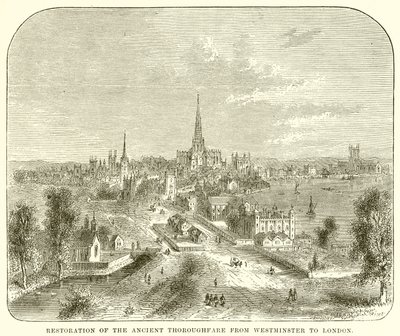 Restoration of the Ancient Thoroughfare from Westminster to London by English School