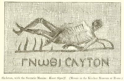 Skeleton, with the Socratic Maxim: Know thyself by English School