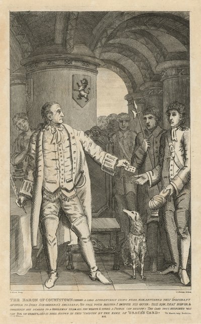 The Baron of Courtstown returned this indignant answer to Duke Schomberg