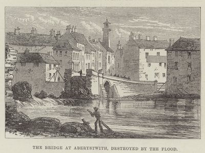 The Bridge at Aberystwith, destroyed by the Flood by English School