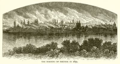 The Burning of Irkutsk in 1879 by English School