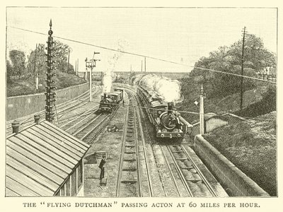 The Flying Dutchman passing Acton at 60 miles per hour by English School