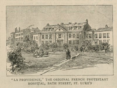 The Huguenots in England: La Providence, the original French Protestant Hospital, Bath Street, St Lukes by English School