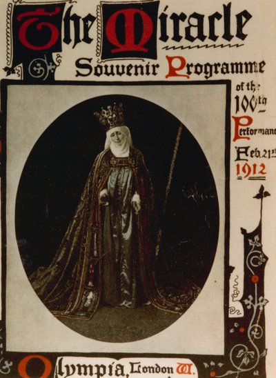 The Miracle Produced at Olympia by Max Reinhardt in 1912 with a Cast of 1500. Programme by English School