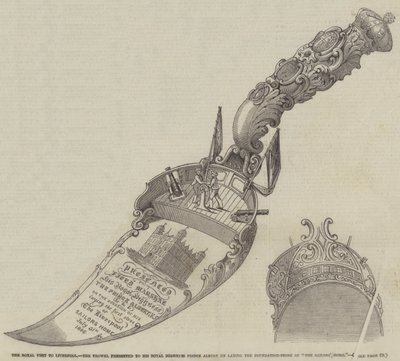 The Royal Visit to Liverpool, the Trowel presented to His Royal Highness Prince Albert on laying the Foundation-Stone of "The Sailors