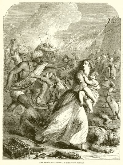 The Troops of Tippoo Saib Pillaging Madras by English School