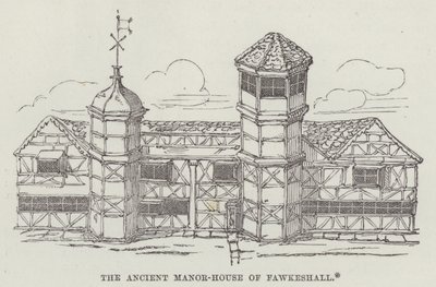 The ancient manor-house of Fawkeshall by English School