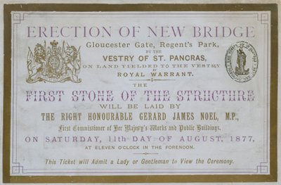 Ticket to the Laying of the First Stone at the New Bridge, Gloucester Gate, Regents Park, London by English School