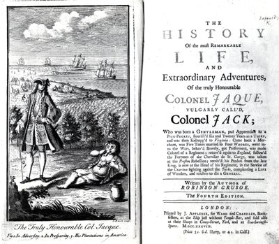 Title page and Frontispiece for The History of the most Remarkable Life and Extraordinary Adventures of the truly Honourable Colonel Jaque by Daniel Defoe, 1738 by English School