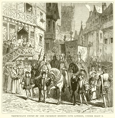 Triumphant Entry of the Catholic Bishops into London, under Mary I by English School
