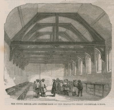 Upper School and Lecture Room of the Charlotte Street Industrial School by English School