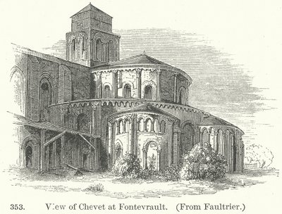 View of Chevet at Fontevrault by English School