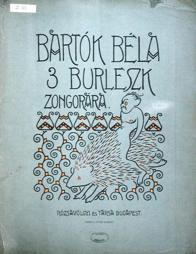 Front cover of a score for three burlesques for Piano by Bela Bartok (1912) by Ervin Voit