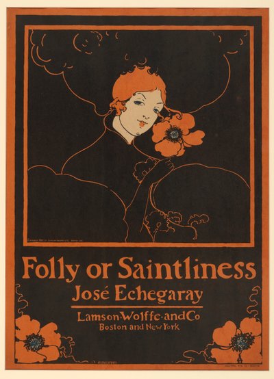 Folly or Saintliness by Ethel Reed