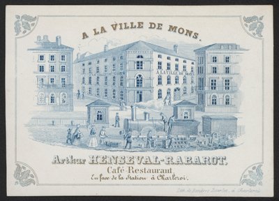 A La Ville De Mons, Arthur Henseval-Rabarot, Cafe Restaurant by European School