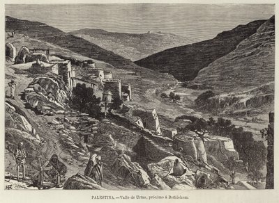 Palestine, Valley of Urtas, Near Bethlehem by European School