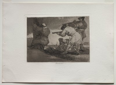 Disasters of War: Barbarians! by Francisco de Goya